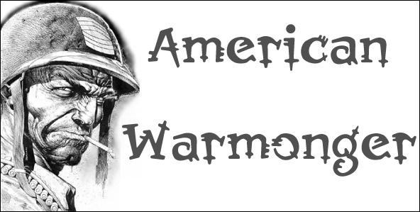 American Warmonger
